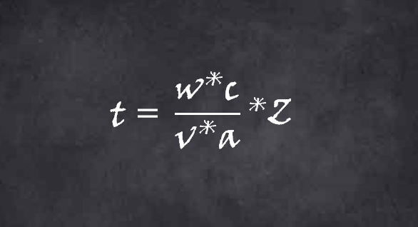 Formula. t=((w*c)/(v*a))*Z